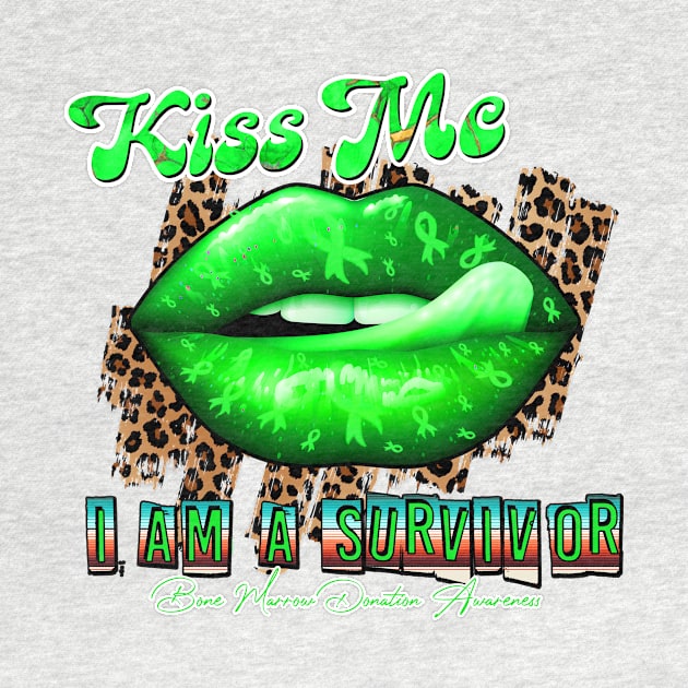 Bone Marrow Donation Awareness Ribbon Lips Kiss Me I am A Survivor Supporting GIft for Fighter by JerryCompton5879